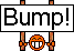 Name:  bump2.gif
Views: 27
Size:  551 Bytes