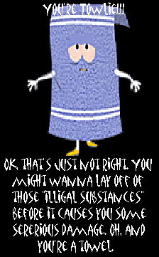 Name:  towelie.gif
Views: 19
Size:  14.7 KB